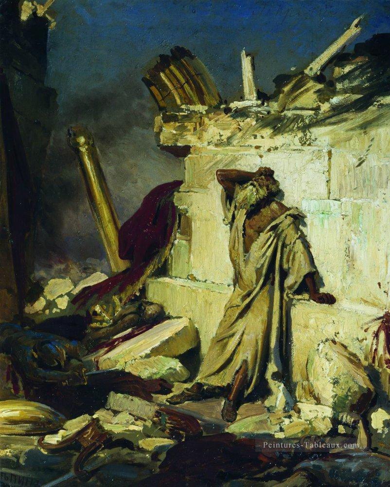 cri de prophète Jérémie sur les ruines de Jérusalem sur un sujet biblique 1870 Ilya Repin Peintures à l'huile